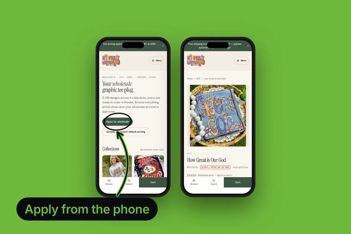 Two phones showing the 1/2 Penny homepage and a product page, with the 'Apply for wholesale' button circled, labeled 'Apply from the phone'.